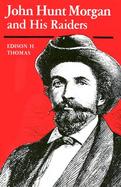 John Hunt Morgan and His Raiders cover