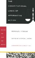 The Constitutional Logic of Affirmative Action cover