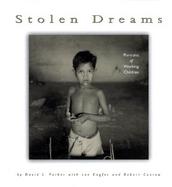 Stolen Dreams Portraits of Working Children cover