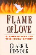 Flame of Love A Theology of the Holy Spirit cover