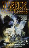 Warrior Enchantresses: Fantasy Anthology cover