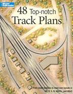48 Top Notch Track Plans From Model Railroader Magazine cover