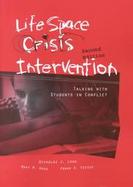 Life Space Crisis Intervention Talking With Students in Conflict cover