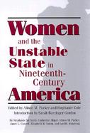 Women and the Unstable State in Nineteenth-Century America cover