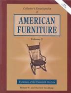 Collector's Encyclopedia of American Furniture: V. 2. Furniture of the Twentieth Century. cover