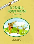 If I Found a Wistful Unicorn cover