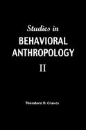 Sudies in Behavioral Anthropolgy II cover