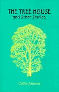 The Tree House and Other Stories cover