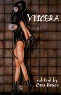 Viscera: An Anthology of Bizarre Erotica cover