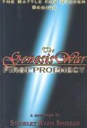 The Genesis War -- First Prophecy cover