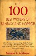 The 100 Best Writers Of Fantasy And Horror cover