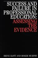 Success and Failure in Professional Education Assessing the Evidence cover