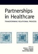Partnerships in Healthcare Transforming Relational Process cover