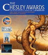 The Chesley Awards for Science Fiction and Fantasy Art A Retrospective cover