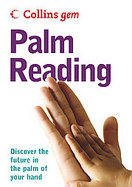 Palm Reading Discover the Future in the Palm of Your Hand cover