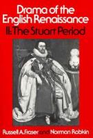 Drama of the English Renaissance The Stuart Period (volume2) cover