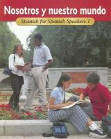 Nosotros y Nuestro Mundo Spanish for Spanish Speakers 1 cover