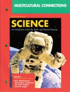 Glencoe Science: An Introduction to the Life, Earth, and Physical Sciences - Multicultural Connections cover