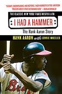 I Had a Hammer The Hank Aaron Story cover