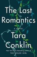 The Last Romantics : A Novel cover