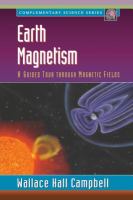 Earth Magnetism- A Guided Tour through Magnetic Fields cover