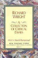 Richard Wright A Collection of Critical Essays cover