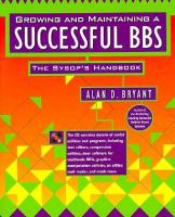 Growing and Maintaining a Successful BBS: The Sysop's Handbook cover