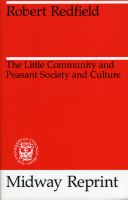 The Little Community and Peasant Society and Culture cover