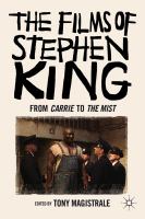 The Films of Stephen King : From Carrie to the Mist cover