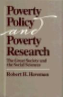 Poverty Policy and Poverty Research: The Great Society and the Social Sciences cover