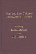 High and Low Cultures German Attempts at Mediation cover