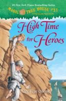 Magic Tree House #51: High Time for Heroes cover