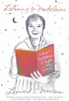 Listening for Madeleine : A Portrait of Madeleine l'Engle in Many Voices cover