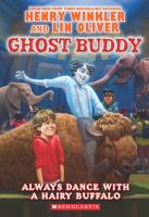 Ghost Buddy #4: Never Feed a Hairy Buffalo! cover