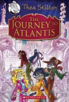 Thea Stilton Special Edition: the Journey to Atlantis : A Geronimo Stilton Adventure cover