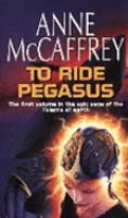 To Ride Pegasus (The Talents of the Earth Series) cover