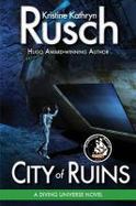 City of Ruins: a Diving Universe Novel cover