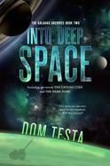 The Galahad Archives Book Two : Into Deep Space cover