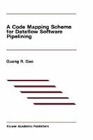 A Code Mapping Scheme for Dataflow Software Pipelining cover