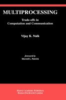 Multiprocessing Trade-Offs in Computation and Communication cover