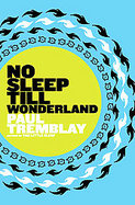 No Sleep Till Wonderland cover