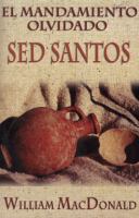 Mandamiento Olvidado: SED Santos / The Forgotten Commandment cover