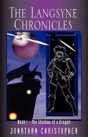 The Langsyne Chronicles   Book I   The Shadow of a Dragon (The Langsyne Chronicles) cover