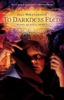 To Darkness Fled : Blood of Kings, Book 2 cover