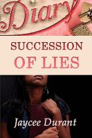 The Diary : Succession of Lies cover