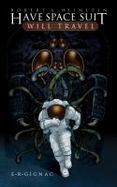 Have Space Suit _ Will Travel Graphic Novel cover