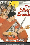 The Silver Branch cover
