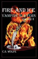 Fire and IceVampire Slayers(volume2) cover