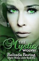 The Mystic Wolves : Mystic Wolves cover