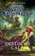 Frostgrave: Ghost Archipelago: Destiny's Call cover